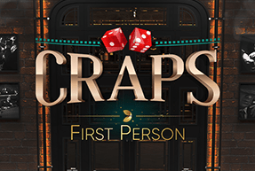 First Person Craps