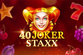 40 Joker Staxx