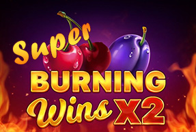Super Burning Wins x2