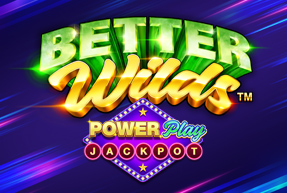 Better Wilds™ PowerPlay Jackpot