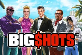 Big Shots