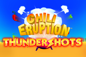 Chili Eruption™ Thundershots™