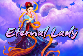 Eternal Lady™