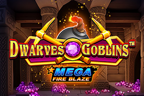 Mega Fire Blaze: Dwarves And Goblins™