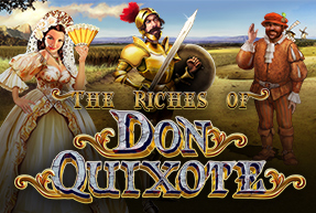The Riches of Don Quixote