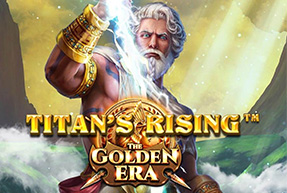 Titan s Rising - The Golden Era
