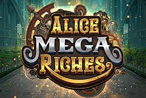 Alice Mega Riches